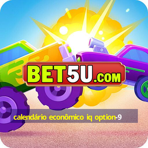 calendário econômico iq option